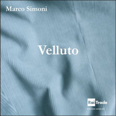 Velluto - Radio Rai - Musiche di Marco Simoni